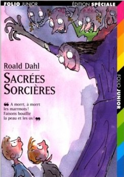 sacrees-sorcieres-roald-dahl