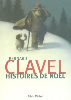 couverture histoires de noël Bernard Clavel
